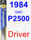 Driver Wiper Blade for 1984 GMC P2500 - Hybrid