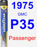 Passenger Wiper Blade for 1975 GMC P35 - Hybrid