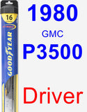 Driver Wiper Blade for 1980 GMC P3500 - Hybrid