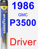 Driver Wiper Blade for 1986 GMC P3500 - Hybrid