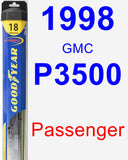 Passenger Wiper Blade for 1998 GMC P3500 - Hybrid