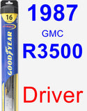 Driver Wiper Blade for 1987 GMC R3500 - Hybrid