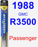 Passenger Wiper Blade for 1988 GMC R3500 - Hybrid