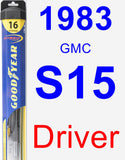 Driver Wiper Blade for 1983 GMC S15 - Hybrid