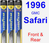 Front & Rear Wiper Blade Pack for 1996 GMC Safari - Hybrid
