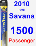 Passenger Wiper Blade for 2010 GMC Savana 1500 - Hybrid