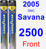 Front Wiper Blade Pack for 2005 GMC Savana 2500 - Hybrid