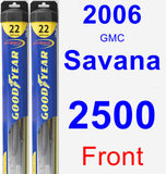 Front Wiper Blade Pack for 2006 GMC Savana 2500 - Hybrid
