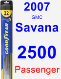 Passenger Wiper Blade for 2007 GMC Savana 2500 - Hybrid
