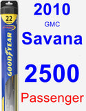 Passenger Wiper Blade for 2010 GMC Savana 2500 - Hybrid