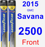 Front Wiper Blade Pack for 2015 GMC Savana 2500 - Hybrid