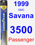 Passenger Wiper Blade for 1999 GMC Savana 3500 - Hybrid
