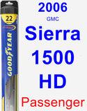 Passenger Wiper Blade for 2006 GMC Sierra 1500 HD - Hybrid