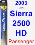 Passenger Wiper Blade for 2003 GMC Sierra 2500 HD - Hybrid