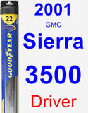 Driver Wiper Blade for 2001 GMC Sierra 3500 - Hybrid