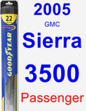 Passenger Wiper Blade for 2005 GMC Sierra 3500 - Hybrid
