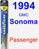 Passenger Wiper Blade for 1994 GMC Sonoma - Hybrid