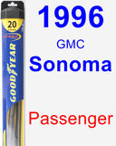 Passenger Wiper Blade for 1996 GMC Sonoma - Hybrid