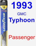 Passenger Wiper Blade for 1993 GMC Typhoon - Hybrid