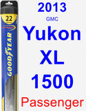 Passenger Wiper Blade for 2013 GMC Yukon XL 1500 - Hybrid
