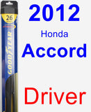 Driver Wiper Blade for 2012 Honda Accord - Hybrid