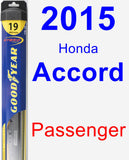 Passenger Wiper Blade for 2015 Honda Accord - Hybrid