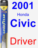 Driver Wiper Blade for 2001 Honda Civic - Hybrid