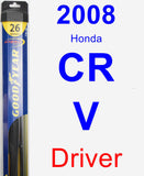 Driver Wiper Blade for 2008 Honda CR-V - Hybrid