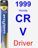 Driver Wiper Blade for 1999 Honda CR-V - Hybrid