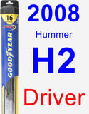 Driver Wiper Blade for 2008 Hummer H2 - Hybrid