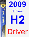 Driver Wiper Blade for 2009 Hummer H2 - Hybrid