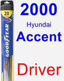 Driver Wiper Blade for 2000 Hyundai Accent - Hybrid