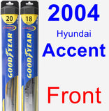 Front Wiper Blade Pack for 2004 Hyundai Accent - Hybrid