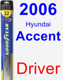 Driver Wiper Blade for 2006 Hyundai Accent - Hybrid