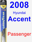 Passenger Wiper Blade for 2008 Hyundai Accent - Hybrid