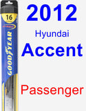 Passenger Wiper Blade for 2012 Hyundai Accent - Hybrid