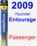 Passenger Wiper Blade for 2009 Hyundai Entourage - Hybrid