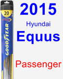 Passenger Wiper Blade for 2015 Hyundai Equus - Hybrid