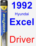 Driver Wiper Blade for 1992 Hyundai Excel - Hybrid