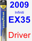 Driver Wiper Blade for 2009 Infiniti EX35 - Hybrid