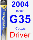 Driver Wiper Blade for 2004 Infiniti G35 - Hybrid