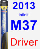 Driver Wiper Blade for 2013 Infiniti M37 - Hybrid