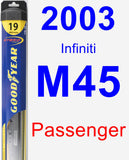 Passenger Wiper Blade for 2003 Infiniti M45 - Hybrid