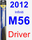 Driver Wiper Blade for 2012 Infiniti M56 - Hybrid