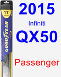 Passenger Wiper Blade for 2015 Infiniti QX50 - Hybrid