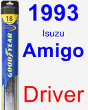 Driver Wiper Blade for 1993 Isuzu Amigo - Hybrid