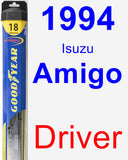 Driver Wiper Blade for 1994 Isuzu Amigo - Hybrid