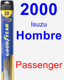 Passenger Wiper Blade for 2000 Isuzu Hombre - Hybrid