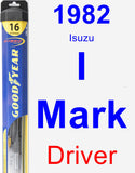 Driver Wiper Blade for 1982 Isuzu I-Mark - Hybrid