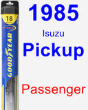 Passenger Wiper Blade for 1985 Isuzu Pickup - Hybrid